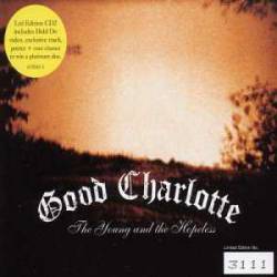 Good Charlotte : The Young and the Hopeless (Single)
